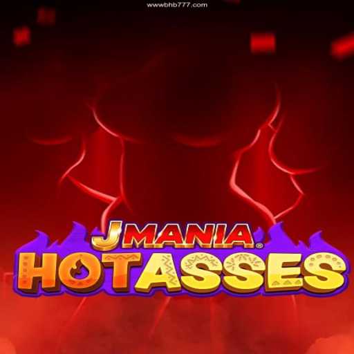 JManiaHotAsses: Explore the Exciting World of Online Casino Gaming